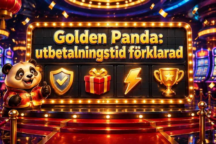 Golden Panda: utbetalningstid förklarad